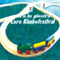 Coro Bimbofestival - Que Sera
