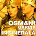Dayami La Musa、Osmani Garcia - Incinerala