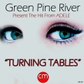 Green Pine River - Turning Tables (Original)