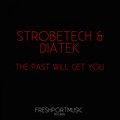 The Past Will Get You