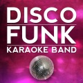 Disco Funk Karaoke Band - Hot Stuff