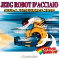 Rainbow Cartoon - Jeeg Robot d'acciaio (Sigla integrale 1979)