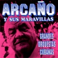 Arcaño y Sus Maravillas - El Jamaiquino
