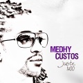 medhy custos - Juste une heure