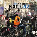 Tomislav - Le temps est a la fête