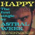Astral Week - Happy