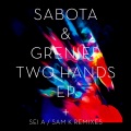 Sabota、Grenier - Two Hands