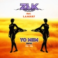 L.A.N.D.R.Y、Zouk Look - Yo mem (Refix)
