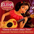 Elena of Avalor (Main Title)(西班牙语版)