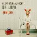 Ace Ventura、rocky、Rocky_滕少 - Dr. Lupo