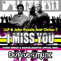 llp、John puzzle、Chriss T - I Miss You (Owen Breeze and Manuel 2Santos Remix)