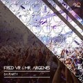 Mr. Argenis、Fred VR - Da Party