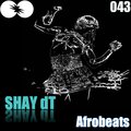 Shay DT - Afrobeats (Original Mix)