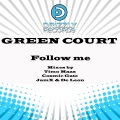 Green Court - Follow Me (Radio Vocal Edit)