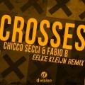 Chicco Secci、Fabio B. - Crosses