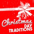 Christmas Day Traditions