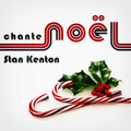 Stan Kenton & His Orchestra - Angels We Have Heard on High