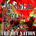 The Hit Nation (热歌国度)、The Hit Nation - Jingle Bell Rock