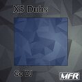 X5 Dubs - Go Dj