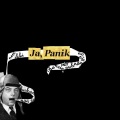 Panik、JA - Zwischen 2 und 4