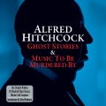 Alfred Hitchcock、Jeff Alexander Orchestra - I Don't Stand a Ghost of a Chance with You