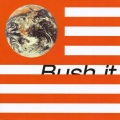 Bush it