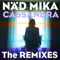Cassandra (The Remixes)
