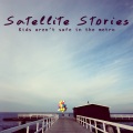 Satellite Stories - Kids Aren't Safe in the Metro