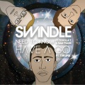 toddla t、Sam Frank、Swindle - Need To Know