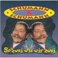 Schumann - So zwei wie wir zwei