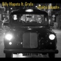 Billy Hlapeto、Grafa - Kakto Iskash