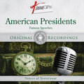Great Audio Moments, Vol.11: American Presidents
