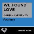 Power Music Workout - We Found Love