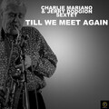 charlie mariano、Jerry Dodgion Sextet - When Johnny Comes Marching Home