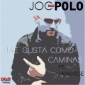 Joc Polo、japanese - Me Gusta Como Caminas
