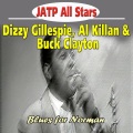 Al Killan、buck clayton、j.a.t.p. allstars、Dizzy Gillespie - The Man I Love