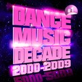 Dance Music Decade - Infinity 2008