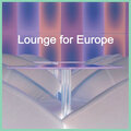Lounge for Europe - UK