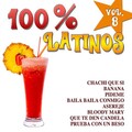 100% Latinos Vol.8