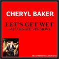 Cheryl Baker - Let's Get Wet