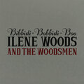 ilene woods、The Woodsmen - Bibbidi-Bobbidi-Boo