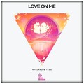 Love on Me
