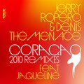 Juan Diaz Day、Jerry Ropero、Jorge Montia、denis the menace、Jaqueline - Coração
