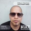 Wilson Santos - Church Song (Nicola Viti De Angelis & Semion Berkovitch Remix)