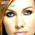 Amber - Just Like That