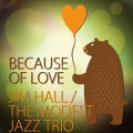 The Modest Jazz Trio - Bill Not Phil