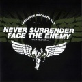 Never Surrender - The Sound That Sets Me Free