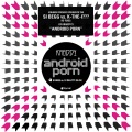 Android Porn (Alternate Mix)