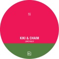 Chaim、Cari Golden、Kiki - Love Kills!