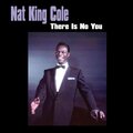 Nat King Cole - The End Of A Love Affair